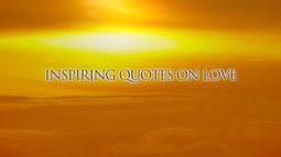 Inspiring quotes on love 【Messages from Heaven】